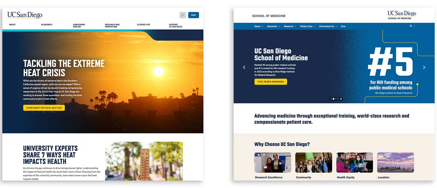 Screenshots of the ucsd.edu homepage and School of Medicine homepage.
